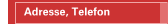 Adresse, Telefon