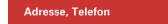 Adresse, Telefon